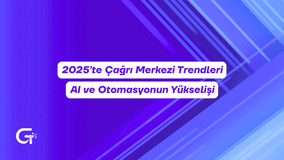 çağrı merkezi trendleri