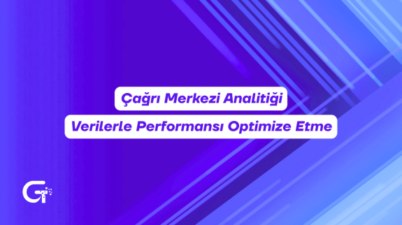 cagri-merkezi-analitigi-verilerle-performans-optimize çağrı merkezi analitiği
